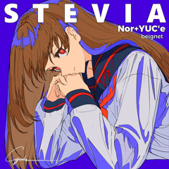 【C94 】Nor + YUC'e - STEVIA 【Xfade Demo】
