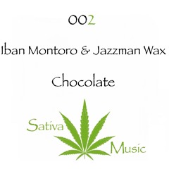Iban Montoro & Jazzman Wax - Chocolate