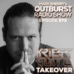 The Outburst Radioshow - Episode #573 (03/08/18)