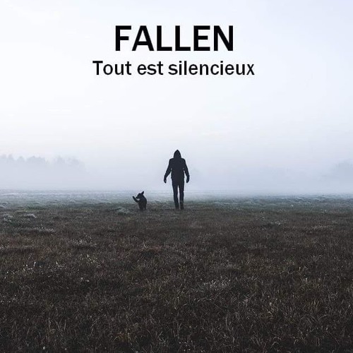 ALBUM TEASER_"Tout est Silencieux" by FALLEN | Triple Moon Records (FR, 30 cds) | OUT SOON!