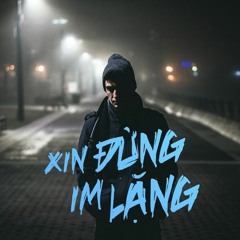 Xin đừng lặng im (cover)