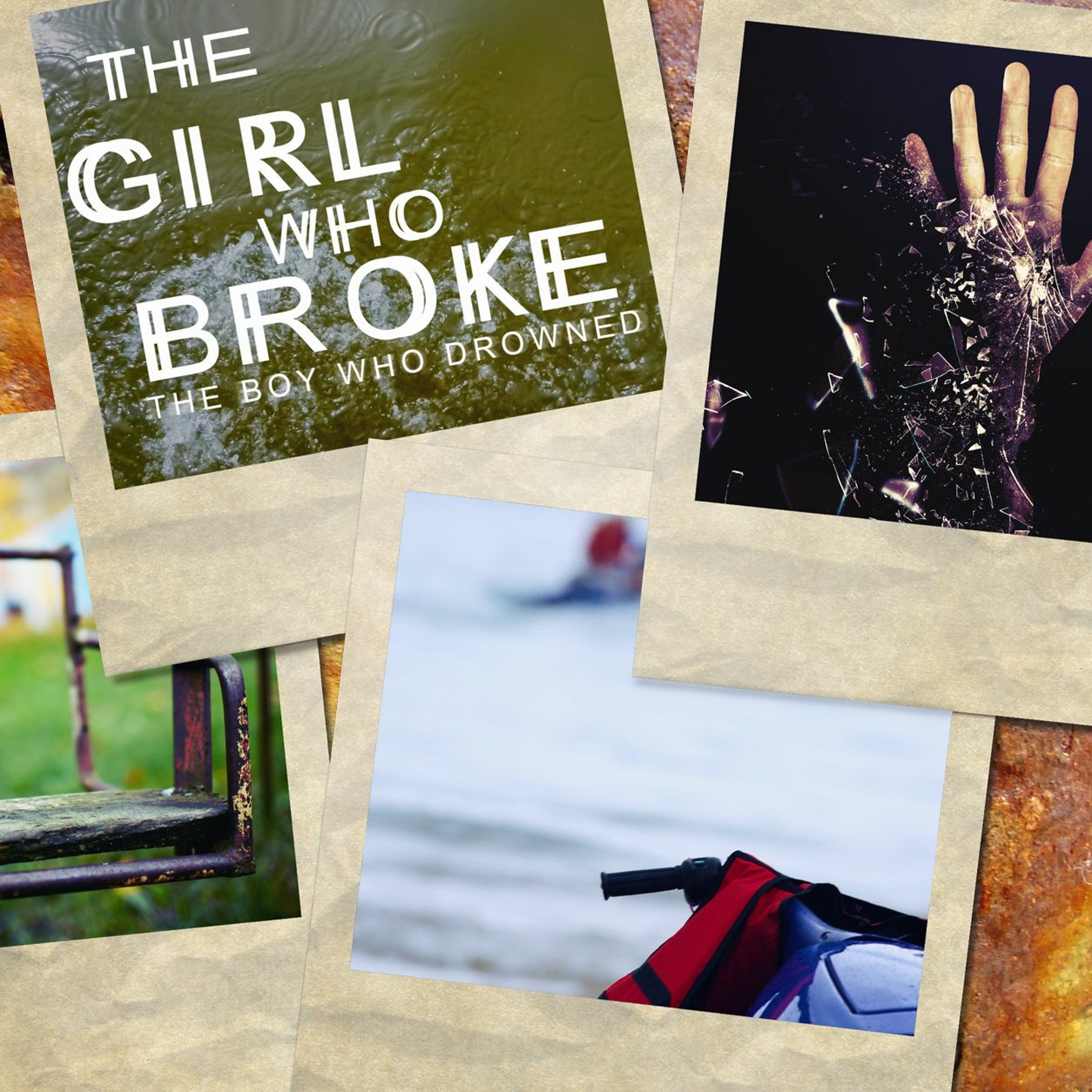 TheGirlWhoBroke TheBoyWhoDrowned 4of5 episode artwork