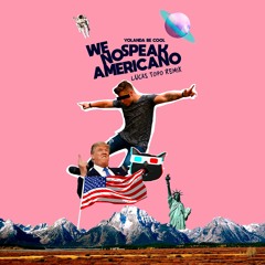 Yolanda Be Cool - Panamericano (Lucas Topo Remix)