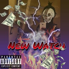 Tottywat - New Watch