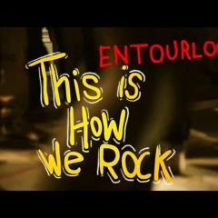 L'ENTOURLOOP Ft. Aaron Cohen - This Is How We Rock
