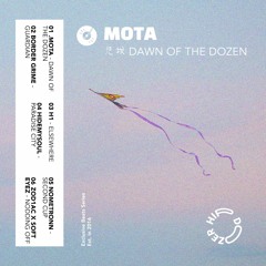 Mota - Dawn Of The Dozen