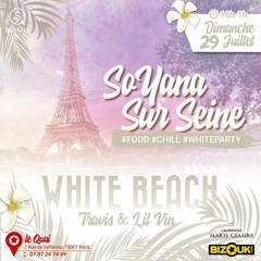 Dj travis x Lil vin So Yana Sur Seine (Live 29-07-