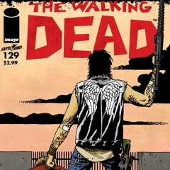 Episode 214: Summer of Walking Dead #4 - Comic Con Trailer!