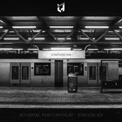 Nuvertal feat. Cantplay - Station 101