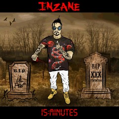 15 : Minutes - INZANE x ROB-D