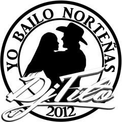 Norteñas Pa' Bailar (Esa No!!) -Dj Tito