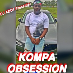Kompa Obsession Vol.1 By DJ Add1