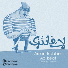Armin Robber - LAT Fantezi(AA BEAT)