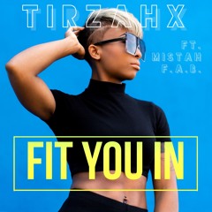 Fit You In (feat. Mistah Fab) [Clean]