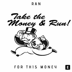 For This Money [PROD. Jouce Money]