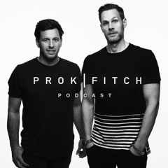 Prok I Fitch - July Podcast 2018