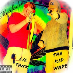 Cant Trust Nobody- Lil Tank & Tha Kid Wade ft Santii the Goat