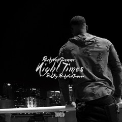 Night Times [Prod.By RockyVanDamme]