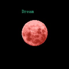 Dream