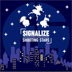 Signalize Shooting Stars