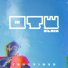 Khalid OTW (Truevined Remix)