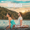 Tera Ghata Mp3