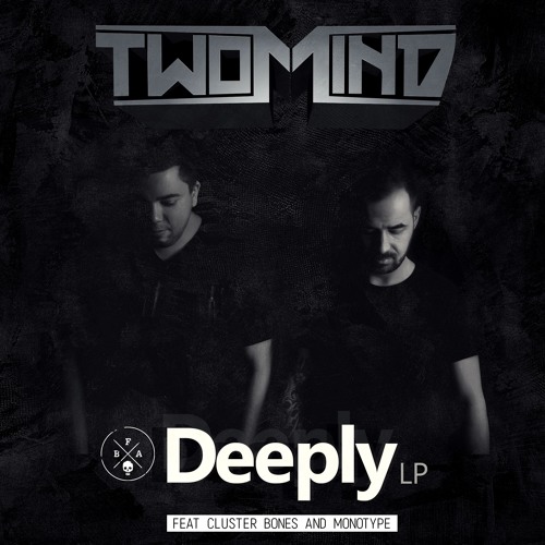Two Mind & Monotype - Something Evil VIP (OUT NOW)