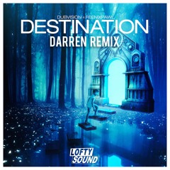 DubVision & Feenixpawl - Destination (Darren Remix)