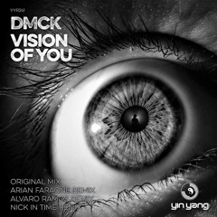 DMCK - Vision Of You (Alvaro Ramos Remix)