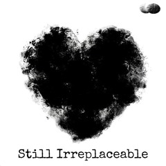 Blaz3 | Still Irreplaceable (prod. kimj & Hozay Beats)