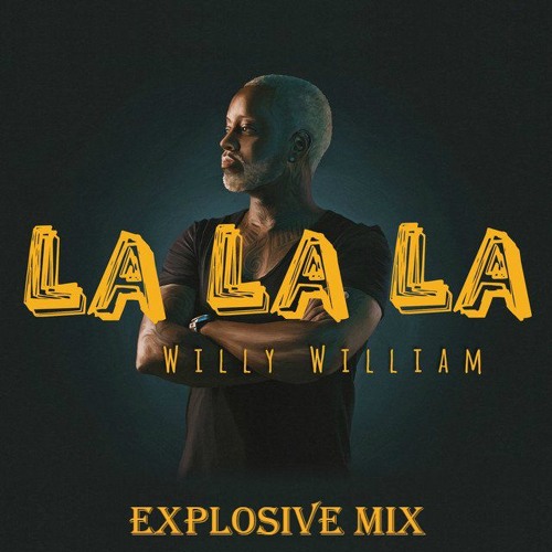 Willy William - La La La (Explosive Mix)