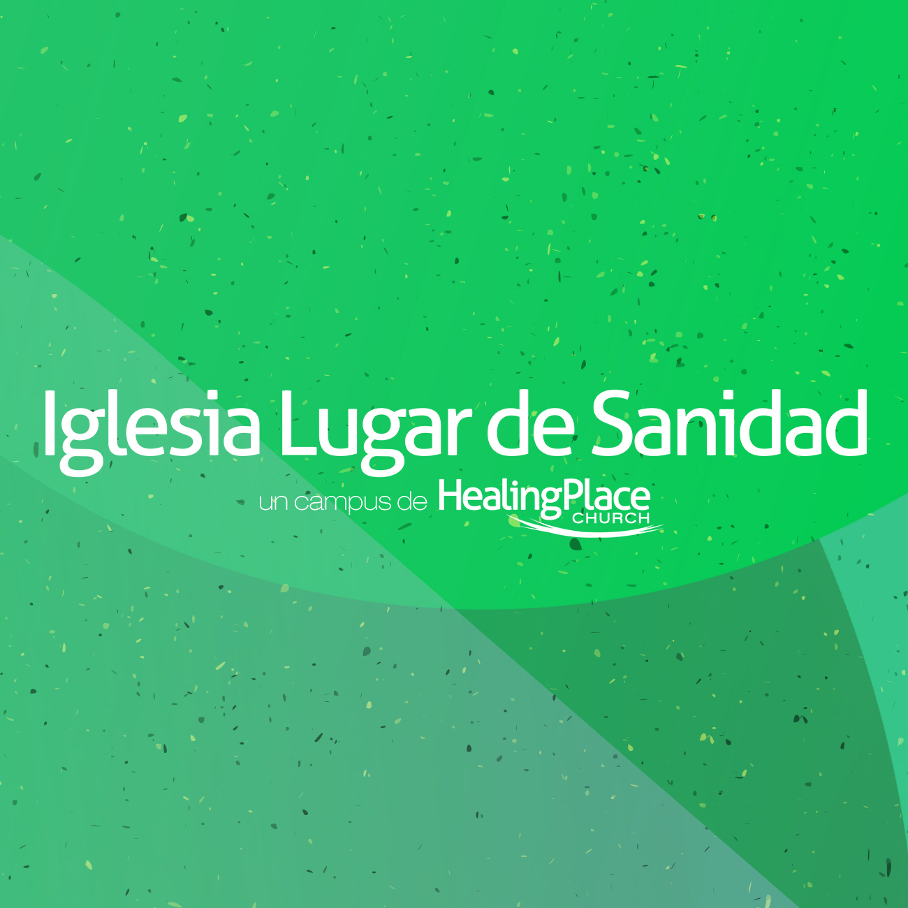 Iglesia Lugar de Sanidad