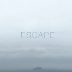 Moving And Cut - Escape