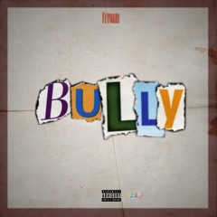 Bully