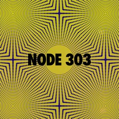 Node 303 Transmission One