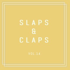 SLAPS & CLAPS VOL. 14