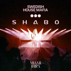 Swedish House Mafia - Miami 2 Antidote (SHABO ReBoot)