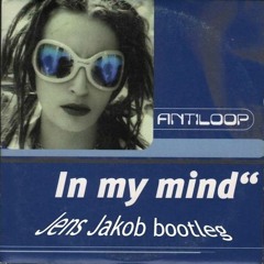 Antiloop - In My Mind (Jens Jakob Bootleg) Free Download!