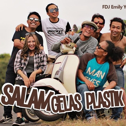 FDJ Emily Young Feat CrewAll - REGGAE - ( Salam Gelas Plastik )