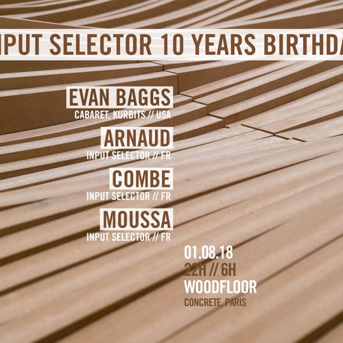 Arnaud @ Woodfloor, Concrete, Paris (01.08.18)