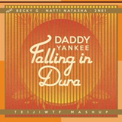 Daddy Yankee Ft. Becky G, Natti Natasha & 2NE1 - Falling In Dura (TeijiWTF Mashup)