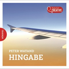 Hingabe (Hörspiel komplett, 2018/2020)