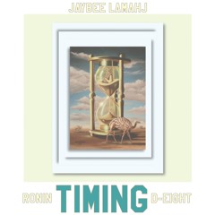 Timing - JayBee Lamahj ft. Ronin Halloway, D-Eight prod. by SmokeFace #SummaPhonkSundaze