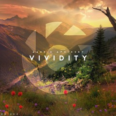 Aage & AphixSky - Vividity [BlueBird Release]