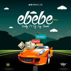 Ebebe (ft Dj Izy Beatz)