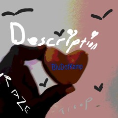 BluDotKamp:Destription.mp3