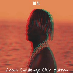 DJ Al - #ZoomChallenge Bmore Club Remix |*Make Videos & Tag*