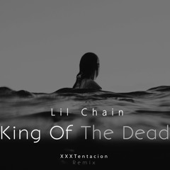 King Of The Dead (XXXtentacion remix)