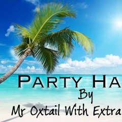 Mr OxtailWithExtraGravy ft Shotta Wizzy - Party Hard (Tuff Riddim)