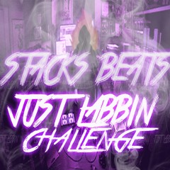 STACKSBEATS - JUST LABBIN #JUSTLABBINCHALLENGE